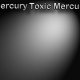 Toxic mercury